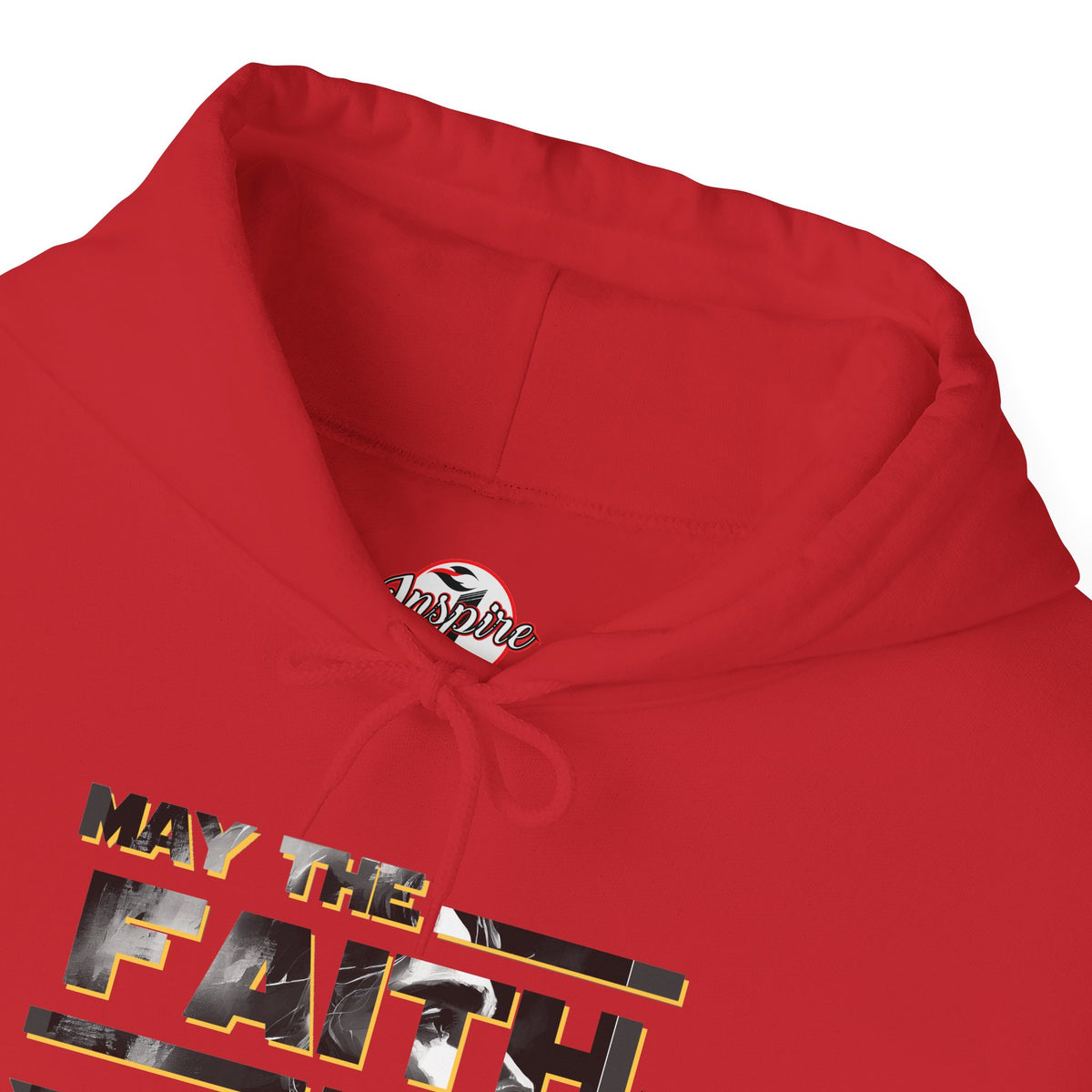 "May the Faith Be With You" Inspirational Pullover Hoodie