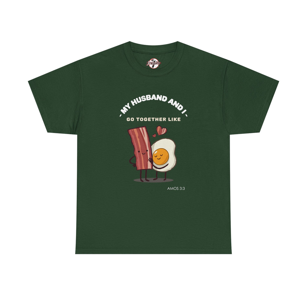 "My Husband and I Go Together Like Bacon & Eggs" Couple Breakfast Graphic Tee