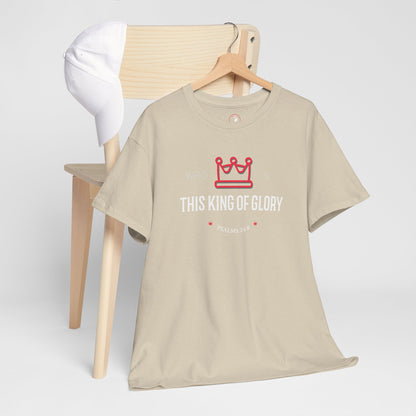 King of Glory Unisex Heavy Cotton Tee