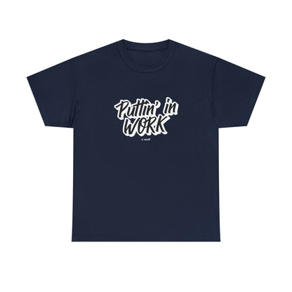 Puttin' in Work Unisex Heavy Cotton Tee