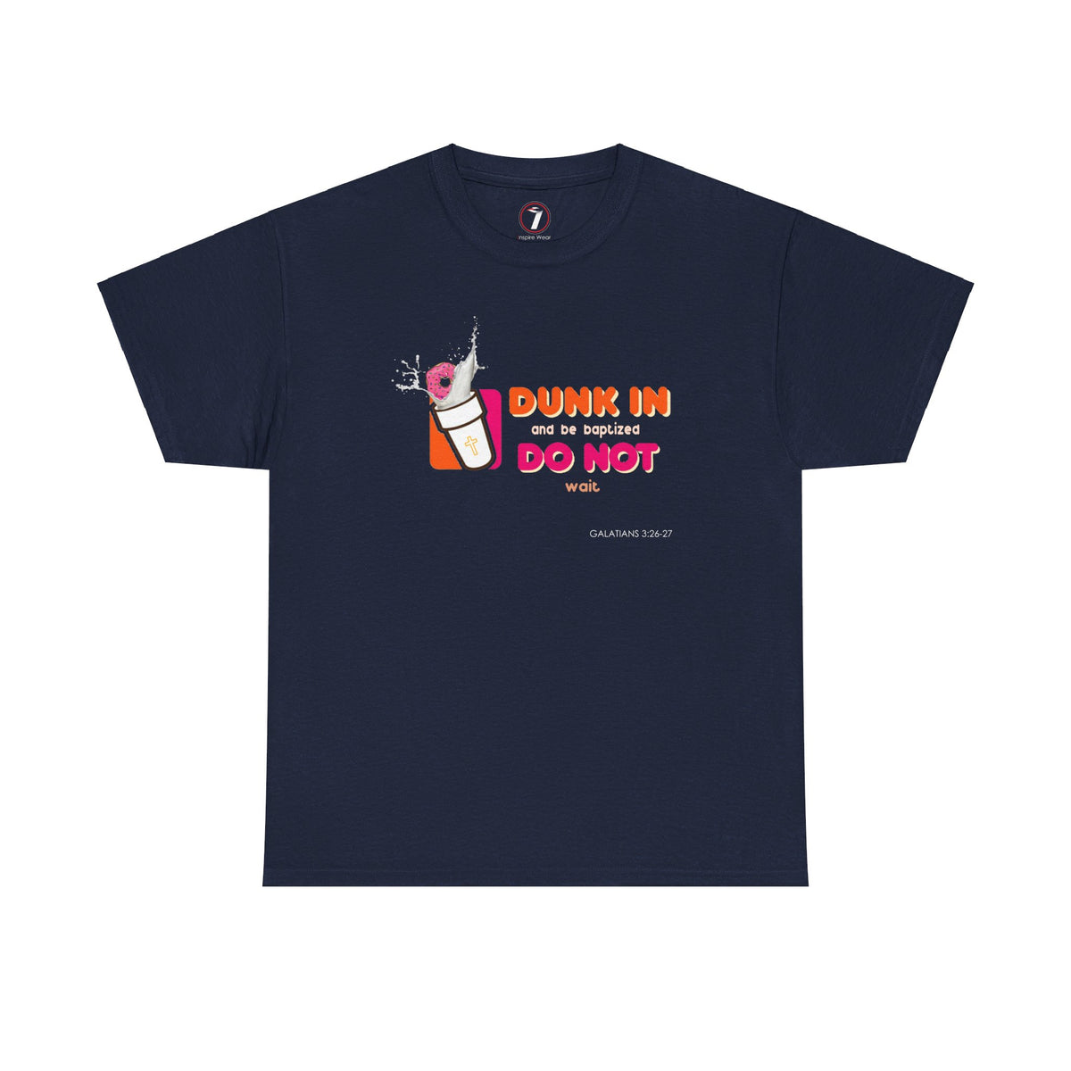 Dunkin Baptism Unisex Heavy Cotton Tee