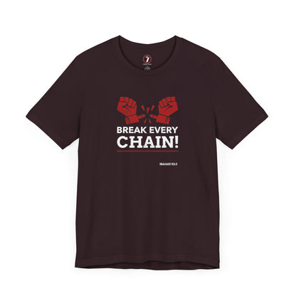 Break Every Chain Unisex Jersey Short Sleeve Tee