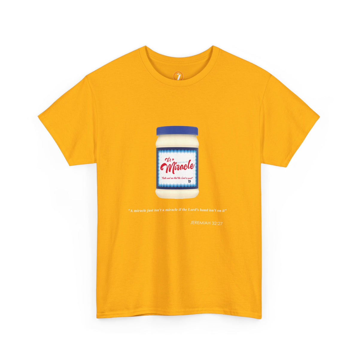 It's a Miracle Inspirational Unisex Heavy Cotton Tee