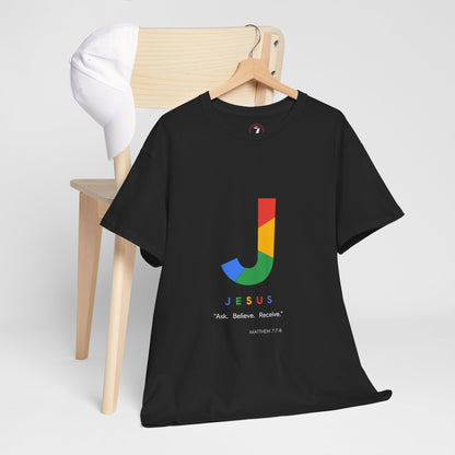 Ask. Believe. Receive. Unisex Heavy Cotton Tee