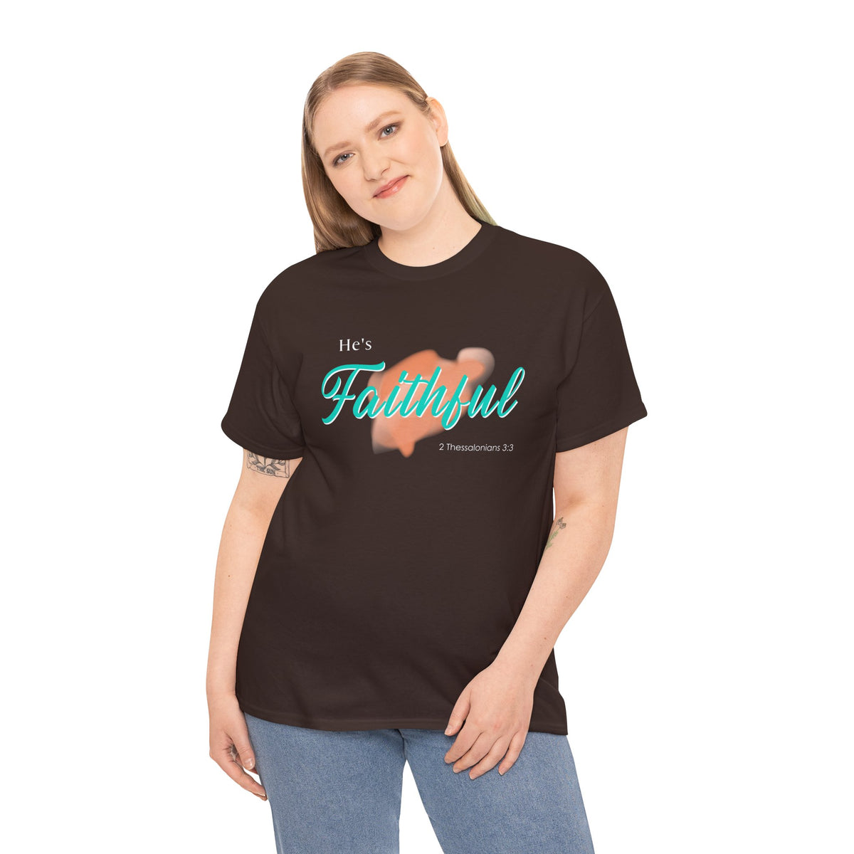 "He’s Faithful" Inspirational Women's T-Shirt