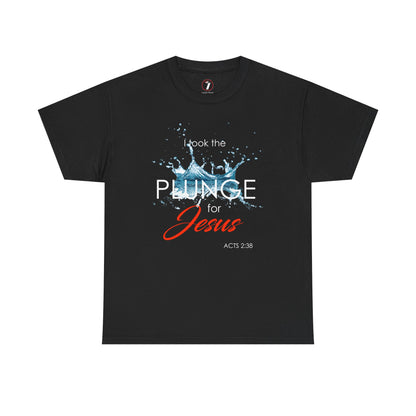 Plunge for Jesus Unisex Heavy Cotton Tee - Faith-Inspired Graphic Shirt