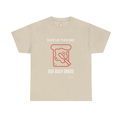 Daily Bread Unisex Heavy Cotton Tee