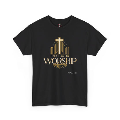 Here I am to Worship Unisex Heavy Cotton Tee