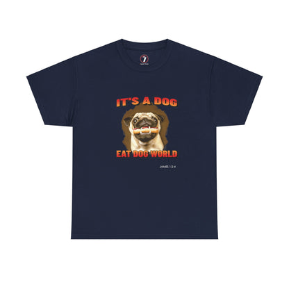 Dog Eat Dog Unisex Heavy Cotton Tee