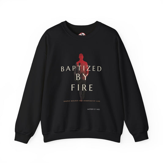 Baptized By Fire Unisex Crewneck Sweatshirt