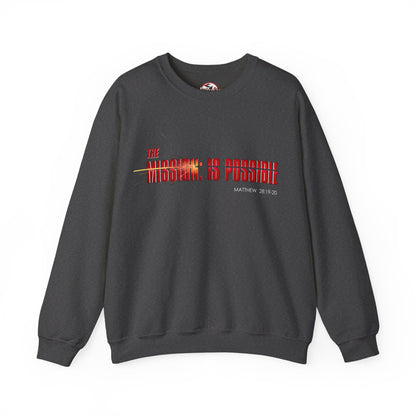 "The Mission is Possible" Motivational Crewneck Sweatshirt