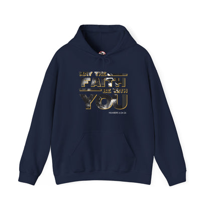 "May the Faith Be With You" Inspirational Pullover Hoodie