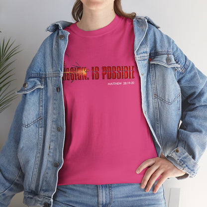 The Mission is Possible Motivational Unisex Graphic T-Shirt