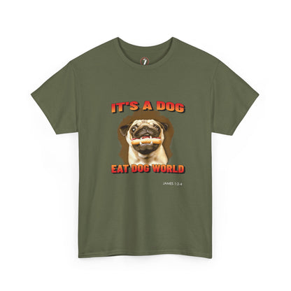 Dog Eat Dog Unisex Heavy Cotton Tee