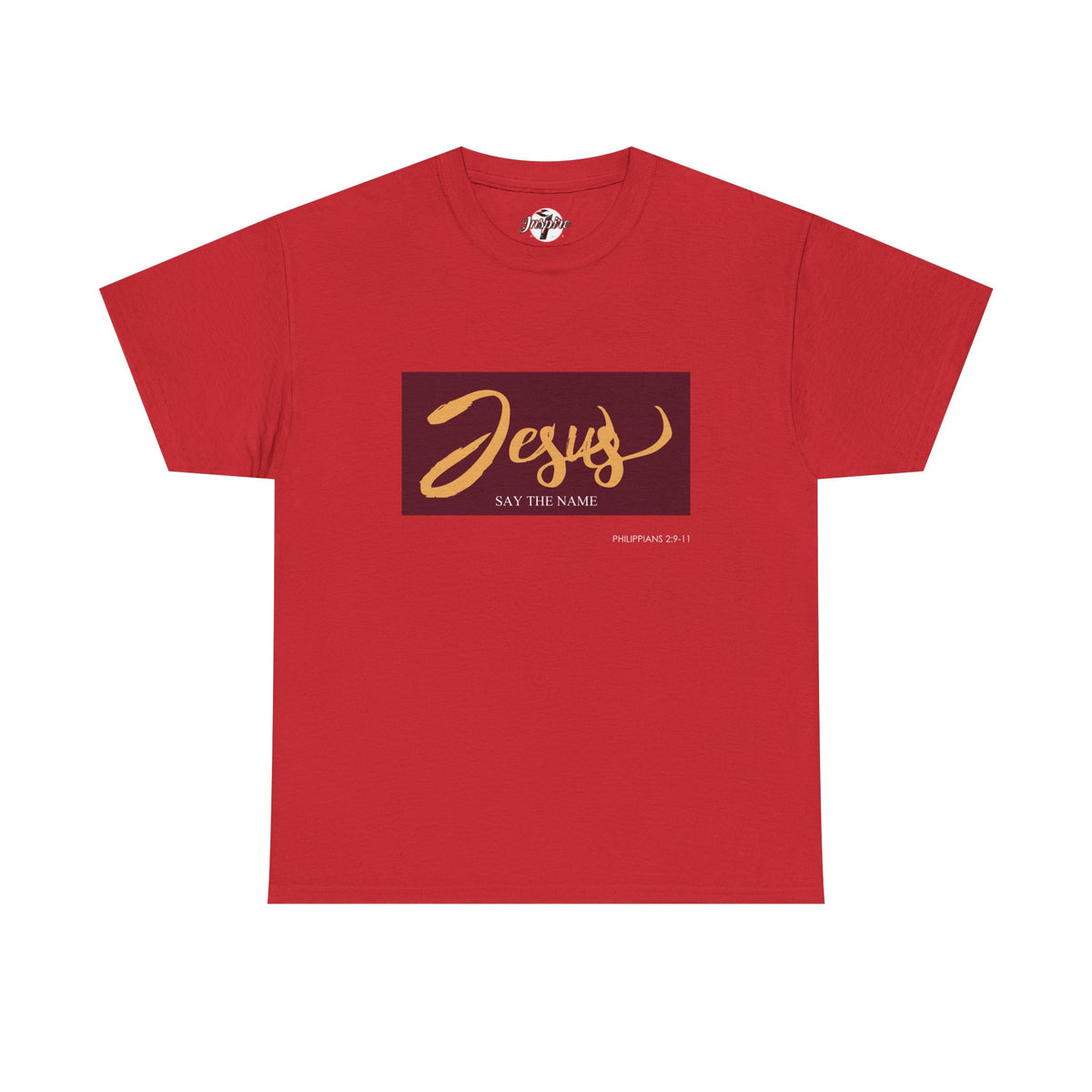 "Say The Name" of Jesus Unisex Graphic T-Shirt