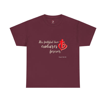 His Faithful Love Unisex Heavy Cotton Tee