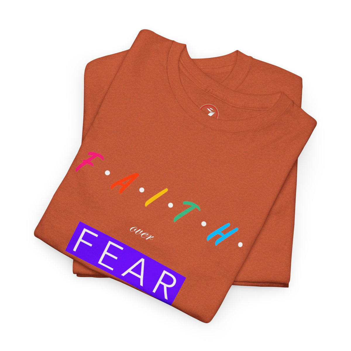Faith Over Fear Series One Unisex Heavy Cotton Tee