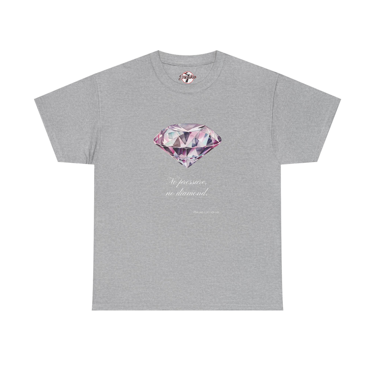 "No Pressure, No Diamond" Women's Inspirational Graphic T-Shirt