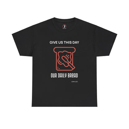 Daily Bread Unisex Heavy Cotton Tee