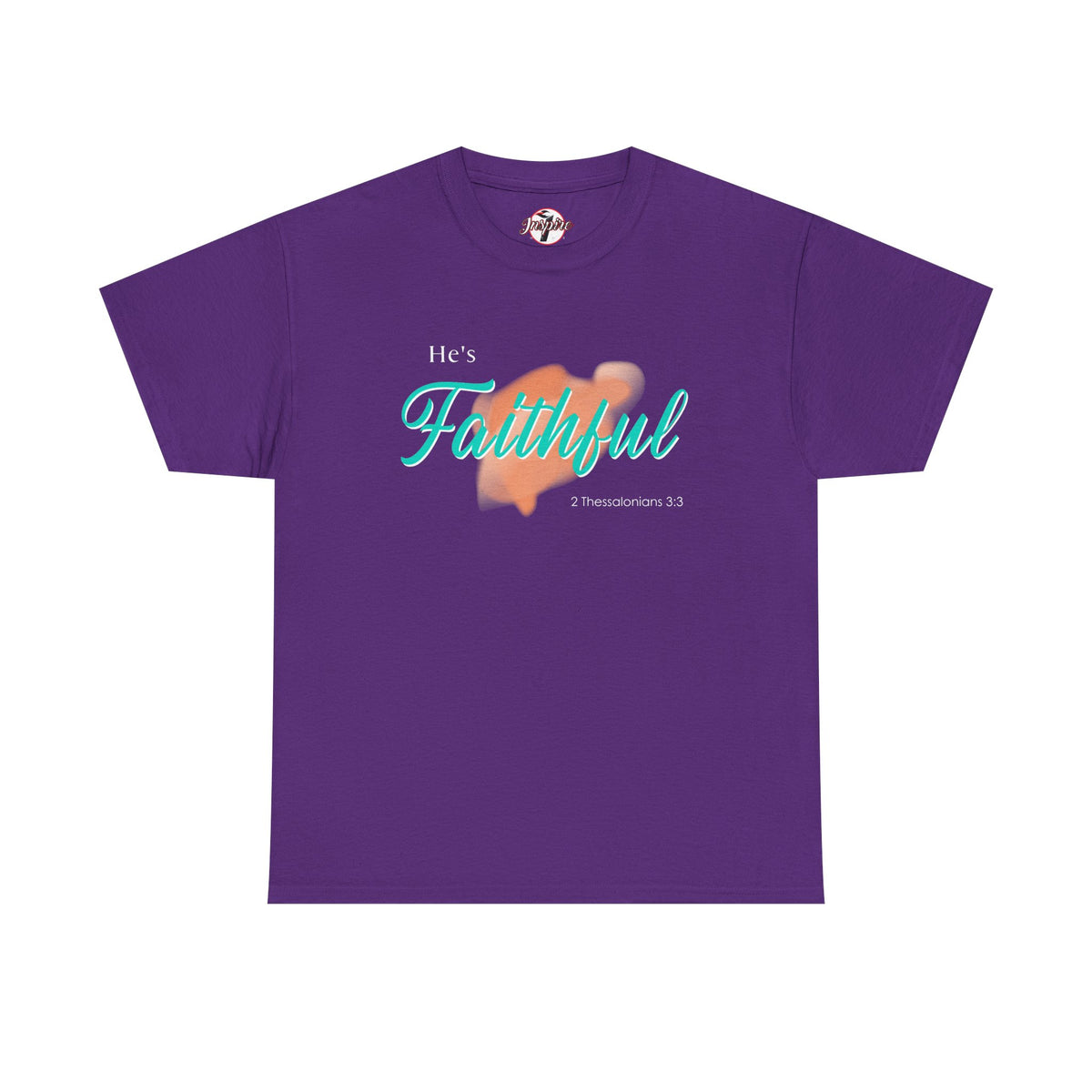 "He’s Faithful" Inspirational Women's T-Shirt