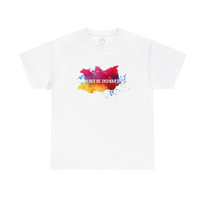 Do Not Be Dismayed Unisex Heavy Cotton Tee