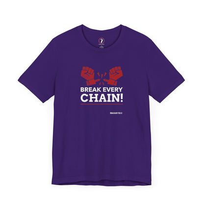Break Every Chain Unisex Jersey Short Sleeve Tee