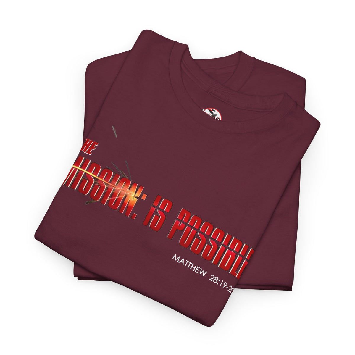 The Mission is Possible Motivational Unisex Graphic T-Shirt