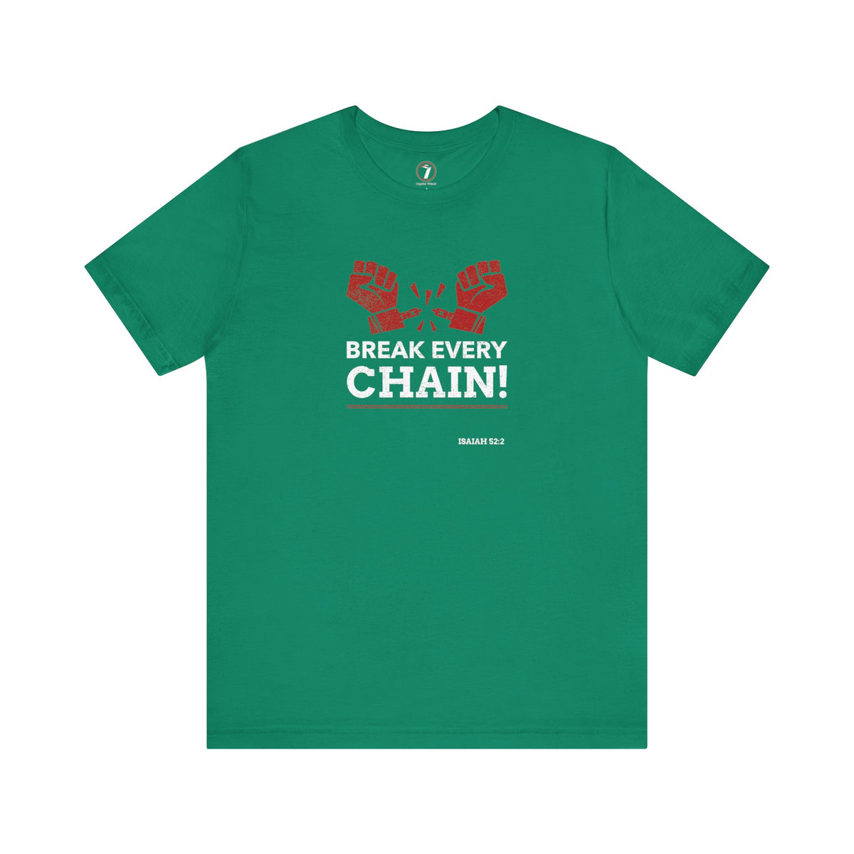 Break Every Chain Unisex Jersey Short Sleeve Tee