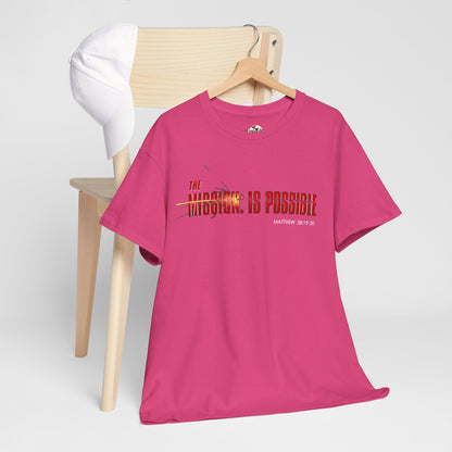 The Mission is Possible Motivational Unisex Graphic T-Shirt