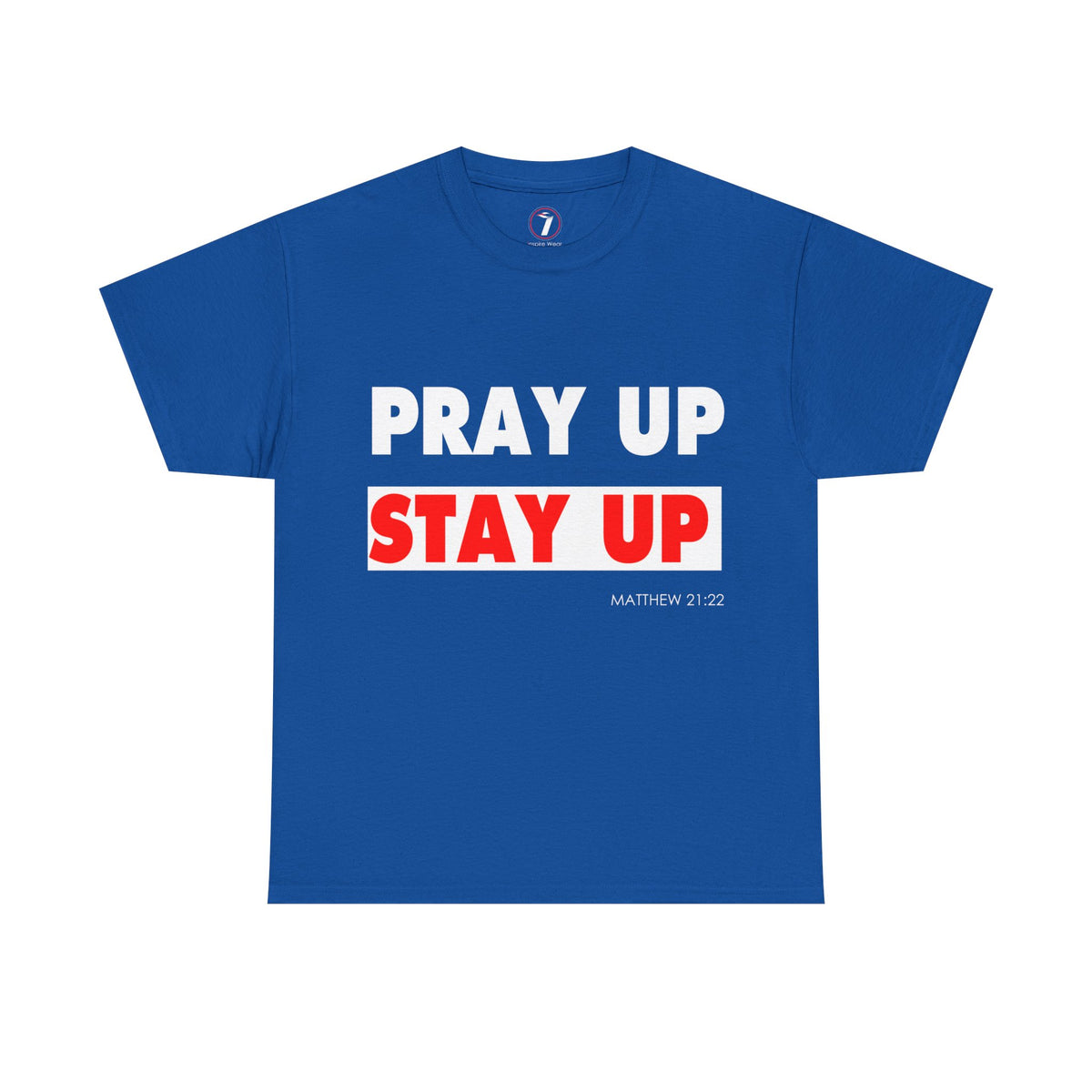 Pray up Stay up Unisex Heavy Cotton Tee