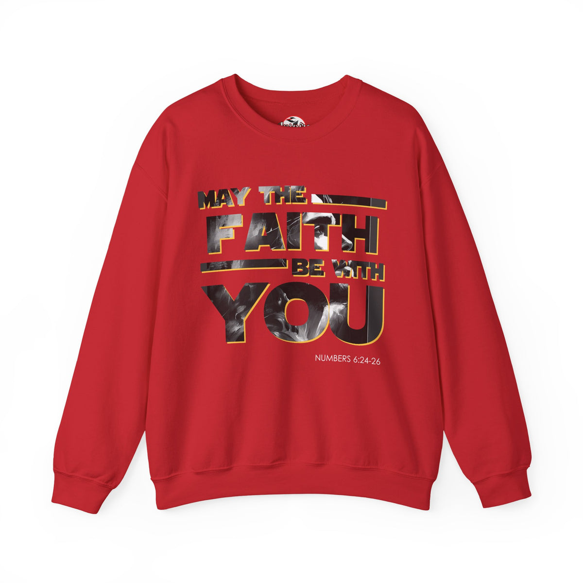 "May the Faith Be With You" Inspirational Crewneck Sweatshirt