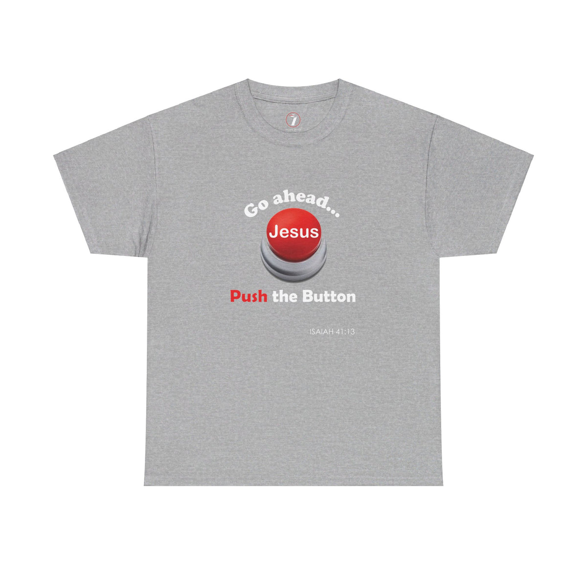 Push the Button Unisex Heavy Cotton Tee