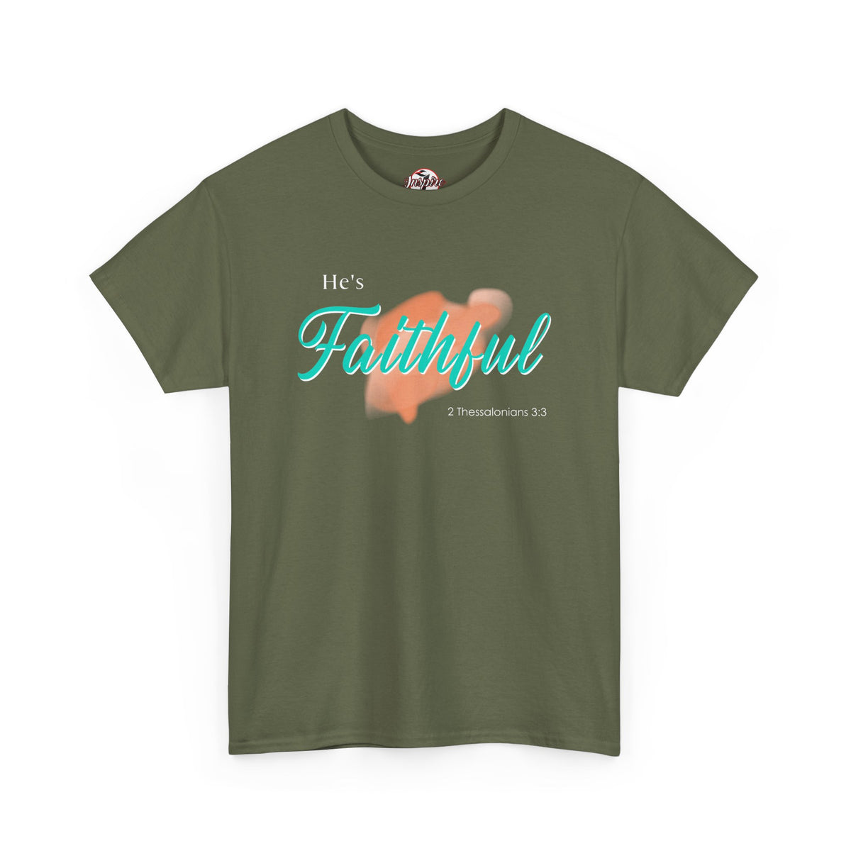 "He’s Faithful" Inspirational Women's T-Shirt