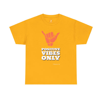 Positive Vibes Unisex Heavy Cotton Tee