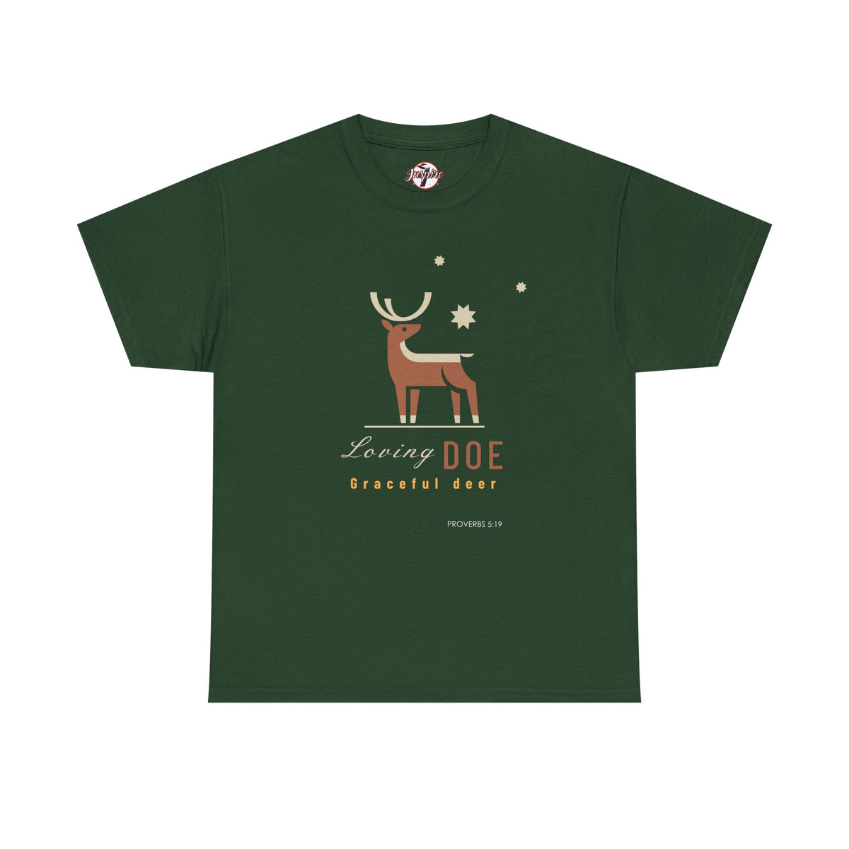"Loving Doe Graceful Deer" Women's Inspirational Graphic T-Shirt