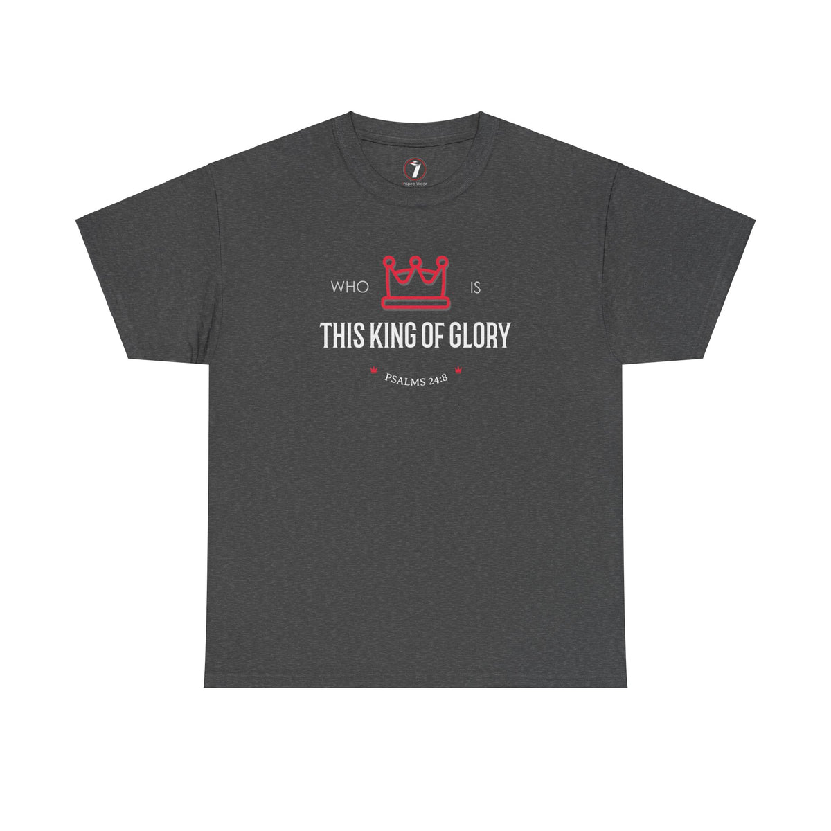 King of Glory Unisex Heavy Cotton Tee