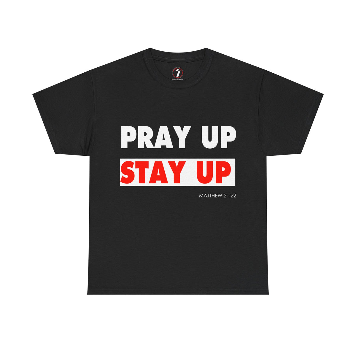 Pray up Stay up Unisex Heavy Cotton Tee