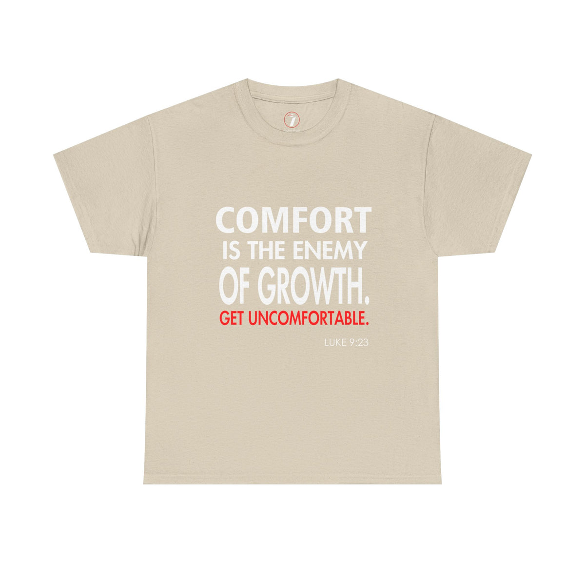 Get Uncomfortable Motivational Tee