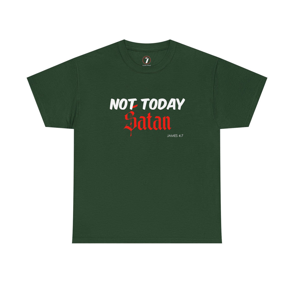 Not Today Satan Unisex Tee
