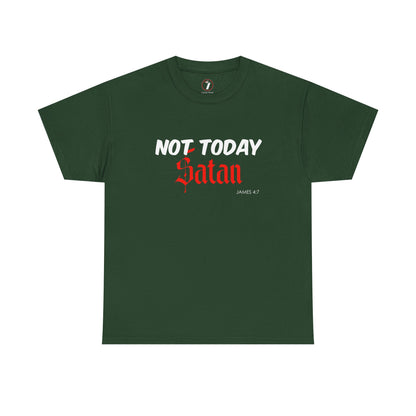 Not Today Satan Unisex Tee
