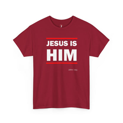 Jesus is Him Unisex Heavy Cotton Tee