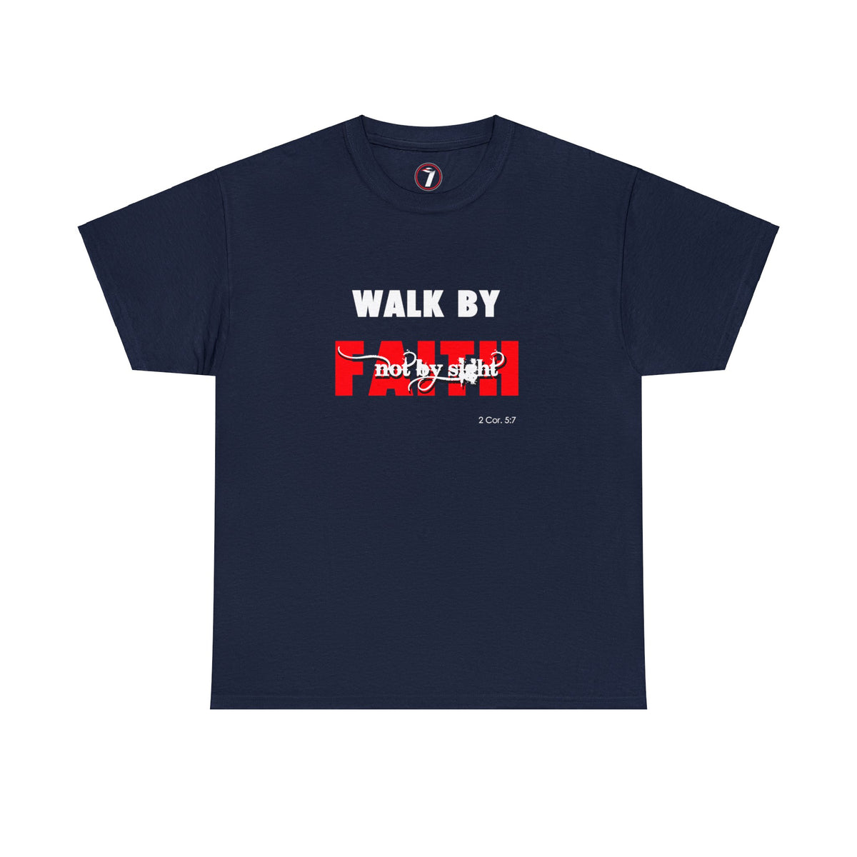 Walk by Faith Unisex Heavy Cotton Tee