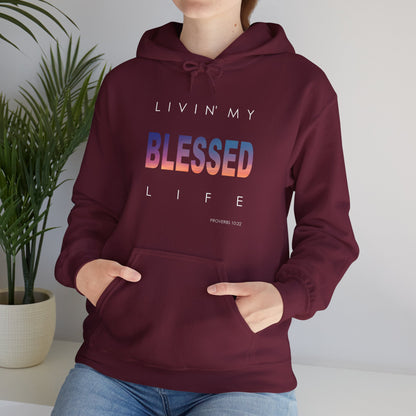 Living My Blessed Life Unisex Heavy Blend™ Hooded Sweatshirt