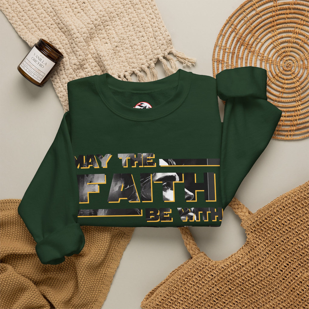 "May the Faith Be With You" Inspirational Crewneck Sweatshirt