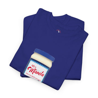 It's a Miracle Inspirational Unisex Heavy Cotton Tee