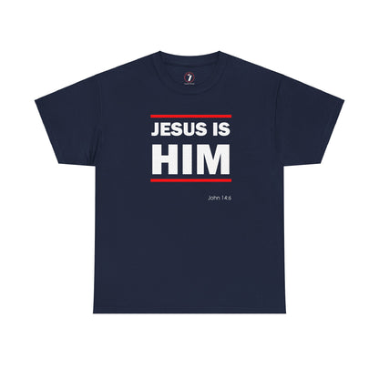 Jesus is Him Unisex Heavy Cotton Tee