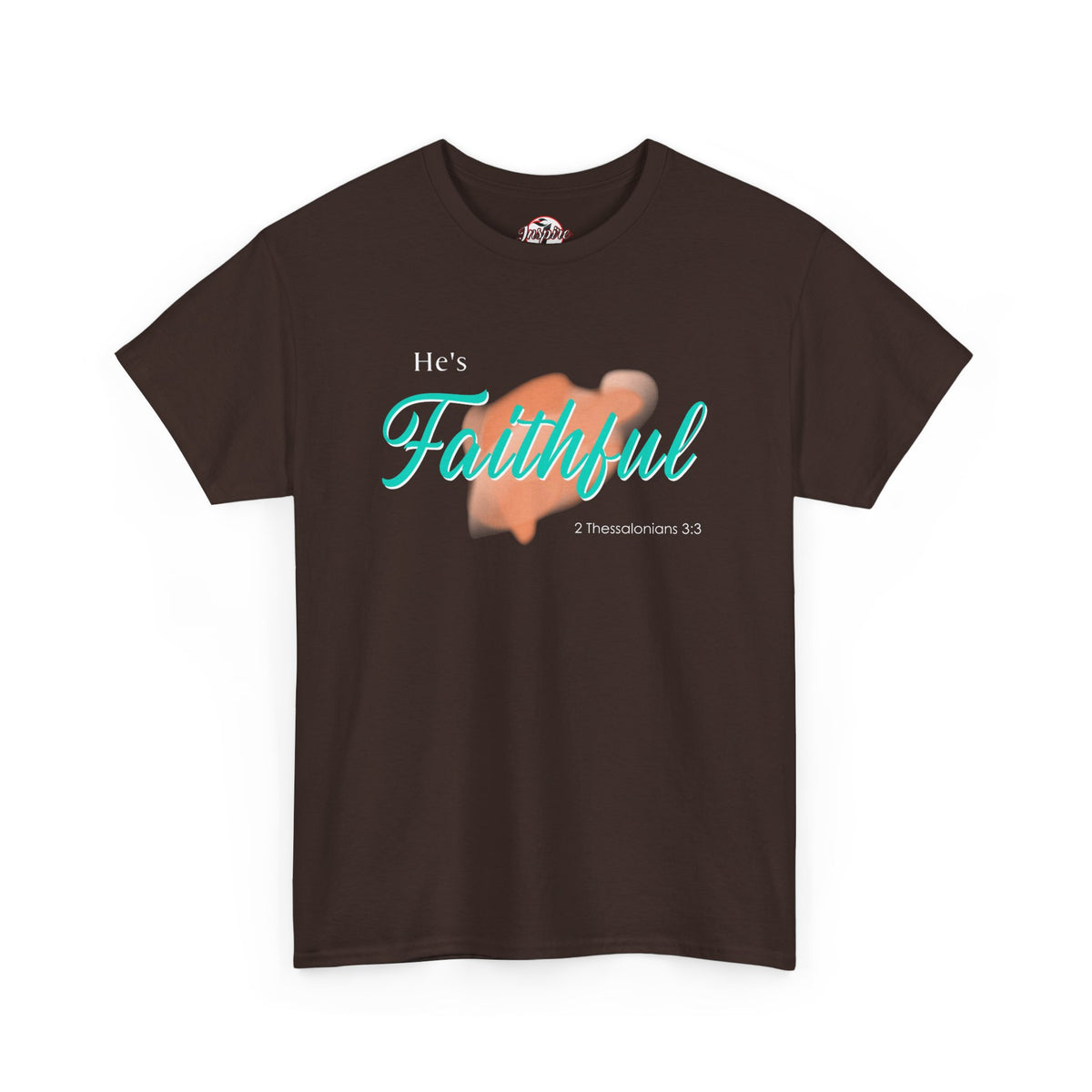 "He’s Faithful" Inspirational Women's T-Shirt