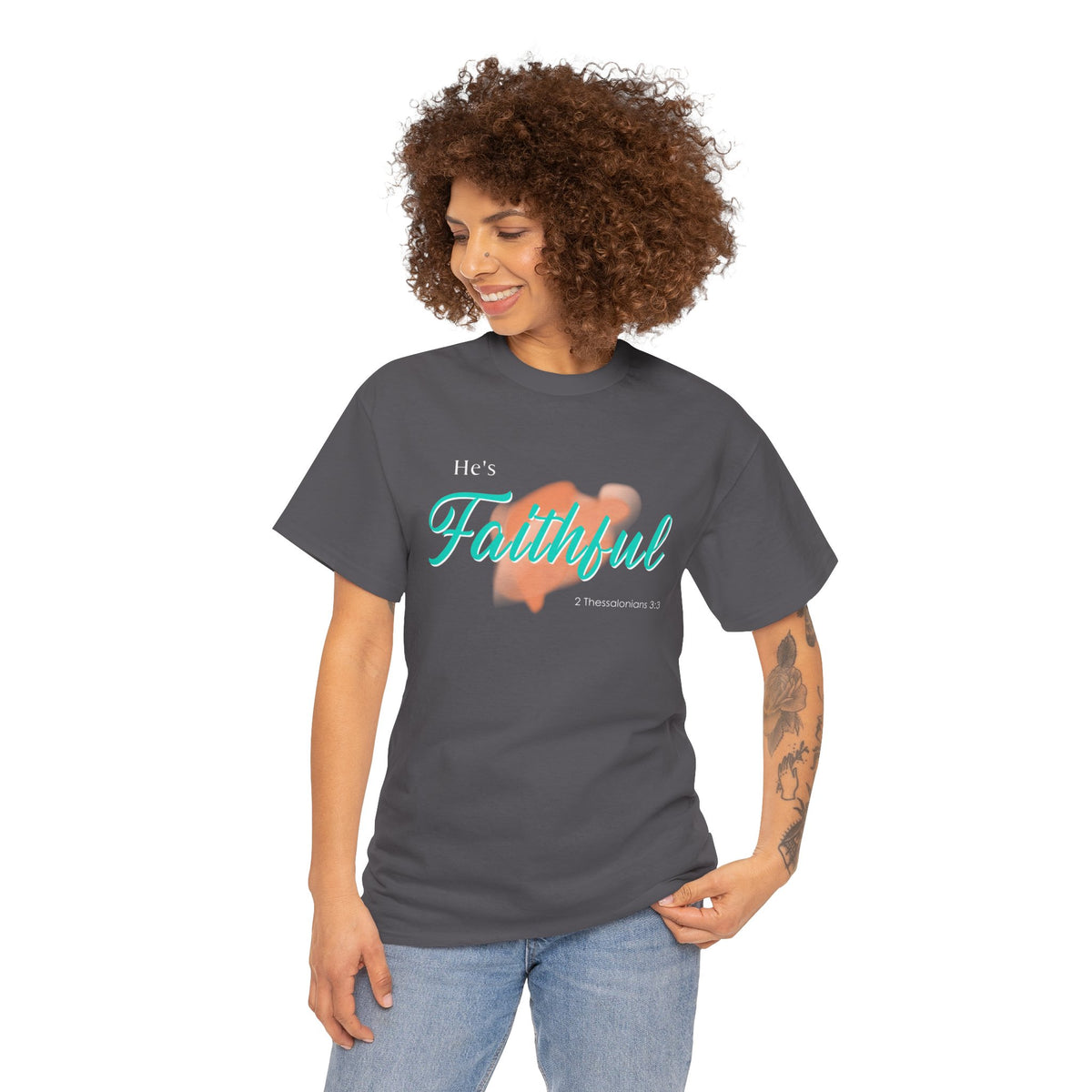 "He’s Faithful" Inspirational Women's T-Shirt