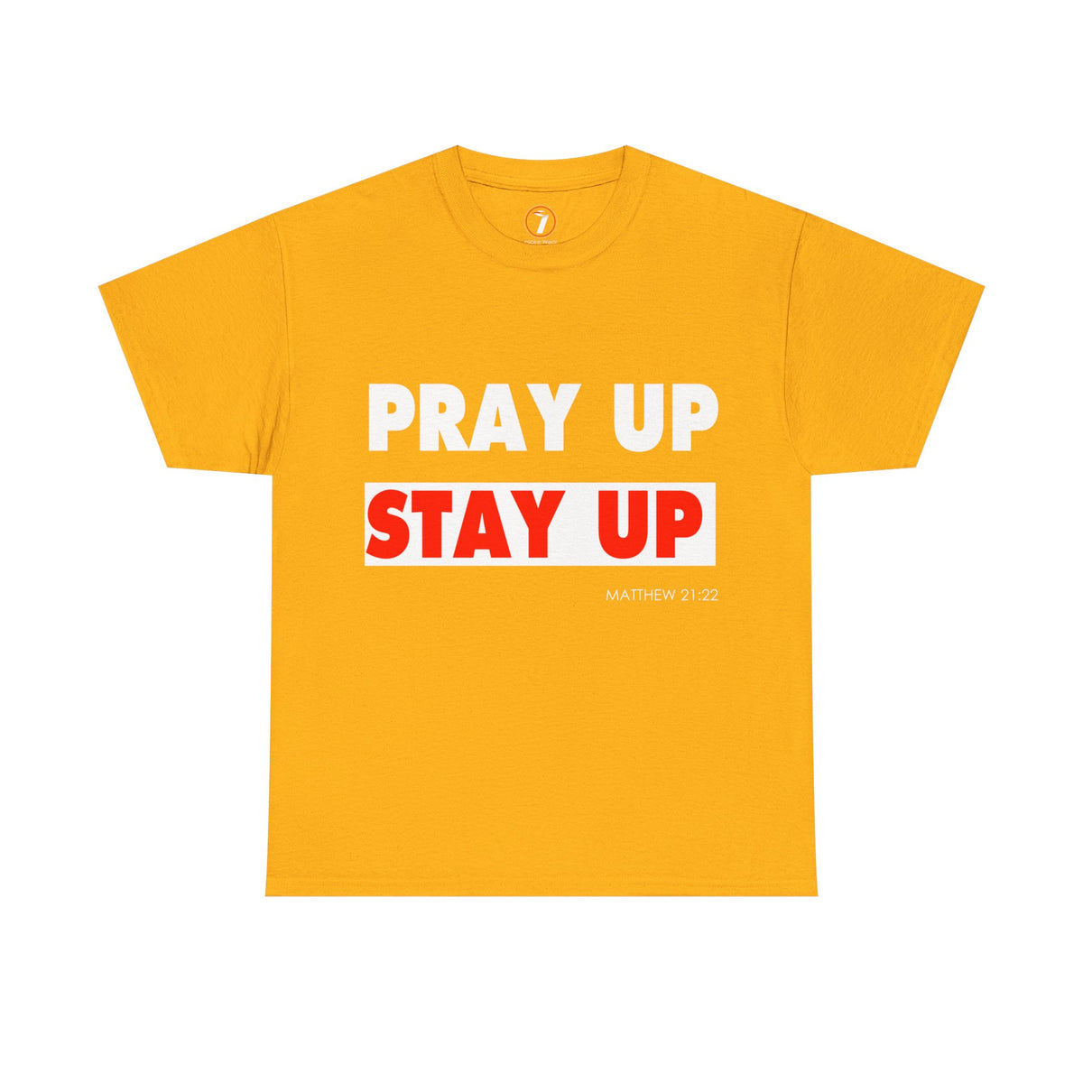 Pray up Stay up Unisex Heavy Cotton Tee