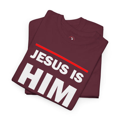 Jesus is Him Unisex Heavy Cotton Tee